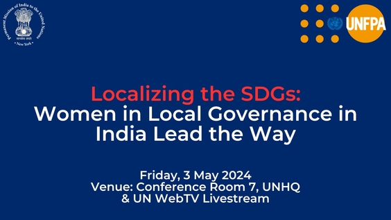 Localizing the SDGs: Women in Local Governance in India Lead the Way (CPD57 Side Event)