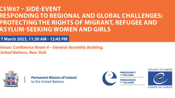 Protecting the Rights of Migrant, Refugee and Asylum-seeking Women and Girls (CSW side event)