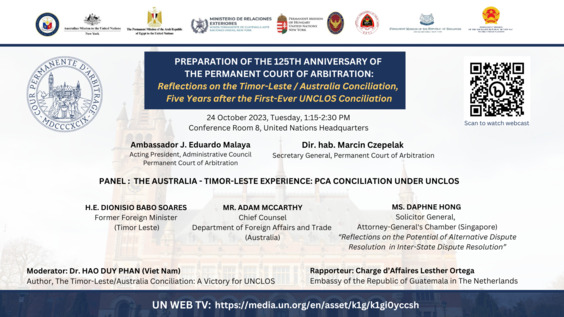 Preparation of the 125th Anniversary of the Permanent Court of Arbitration: Reflections on the Timor-Leste / Australia Conciliation, five years after the first-ever UNCLOS Conciliation
