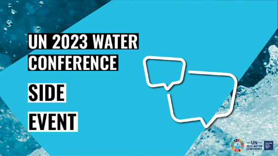 Water Management Innovation for Underserved Populations (UN 2023 Water Conference Side Event)