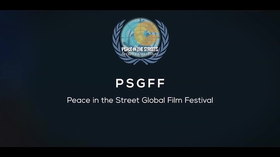 2021 Peace in the Streets Global Film Festival