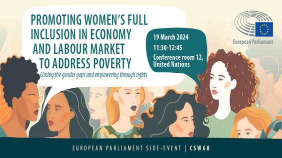 Promoting Women&#039;s Full Inclusion in Economy and Labour Market to Address Poverty: Closing the Gender Gaps and Empowering Through Rights (CSW68 Side event)