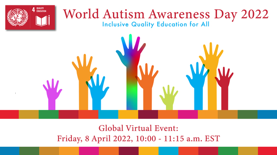 Inclusive Quality Education for All - World Autism Awareness Day (2 April)
