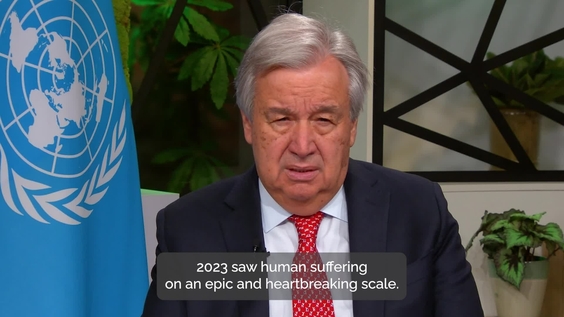 UN Secretary General Antonio Guterres video message at Global Humanitarian Overview (GHO) 2024 event in Geneva