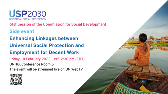 Enhancing Linkages between Universal Social Protection and Employment for Decent Work  (CSocD61 Side Event)
