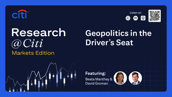 Markets Edition: Geopolitics in the Driver’s Seat episode artwork