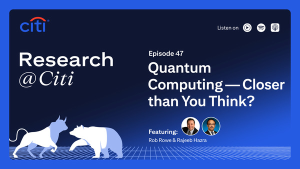 Episode 47: Quantum Computing — Closer than You Think?