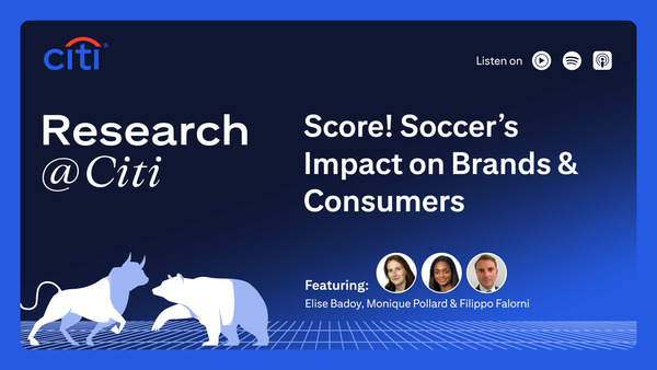 Episode 81: Score! Soccer's Impact on Brands & Consumers