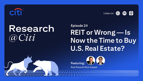 Episode 24: REIT or Wrong — Is Now the Time to Buy U.S. Real Estate?