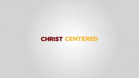 Thumbnail for entry Christ Centered 