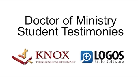 Thumbnail for entry DMin Student Testimonies Video