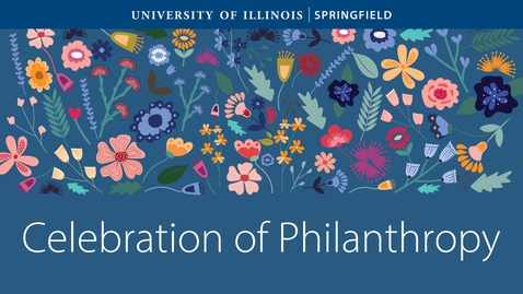 Thumbnail for UIS 2025 Celebration of Philanthropy (April 30, 2025)