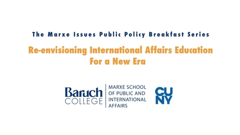 Thumbnail for Re-envisioning International Affairs Education in a New Era 