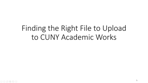 Thumbnail for Finding the Right File to Upload to CUNY Academic Works