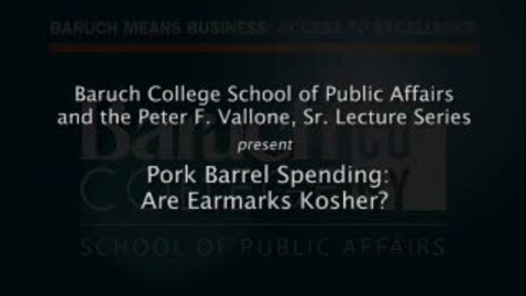 Thumbnail for Pork Barrel Spending: Are Earmarks Kosher?