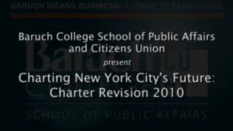 Thumbnail for Charting New York City's Future: Charter Revision 2010
