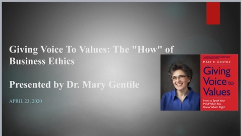 Thumbnail for Giving Voice to Values : The &quot;How&quot; of Business Ethics