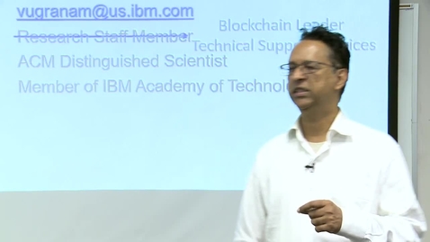 Thumbnail for Workshop on Blockchain Technology. Day 1. Blockchain Concepts and Business