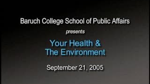 Thumbnail for Your Health and the Environment
