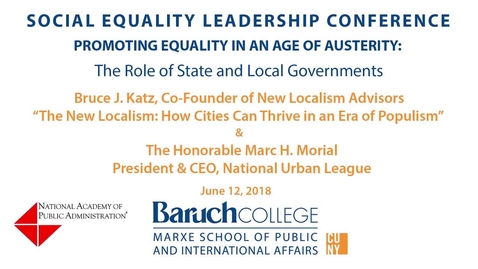 Thumbnail for Social Equality Leadership Conference. Promoting Equality in an Age of Austerity. The Role of State and Local Governments. 
