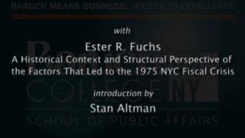 Thumbnail for Part 2: A Historical Context and Structural Perspective of the Factors that Led to the 1975 NYC Fiscal Crisis