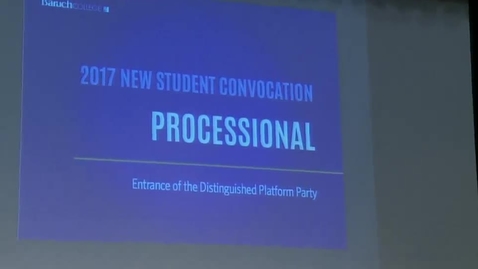 Thumbnail for Baruch College Convocation (2017)