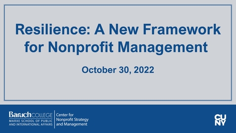 Thumbnail for Resilience: A New Framework for Nonprofit Management