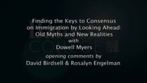 Thumbnail for Finding the Keys to Consensus on Immigration by Looking Ahead: Old Myths and New Realities