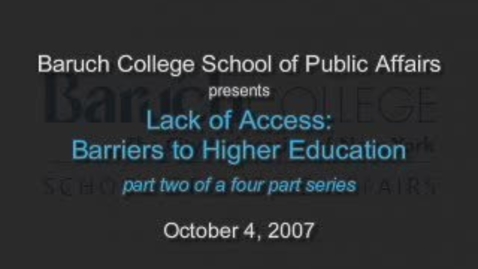 Thumbnail for Lack of Access: Barriers to Higher Education (Part 2)