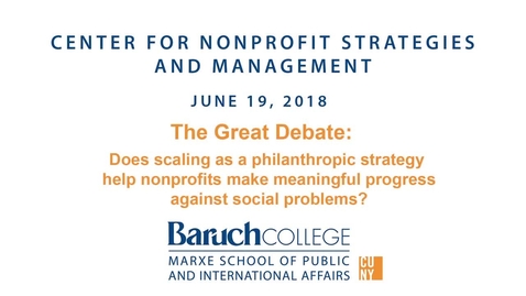 Thumbnail for The Great Debate: Does scaling as a philanthropic strategy help nonprofits make meaningful progress against social problems?