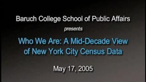 Thumbnail for Who We Are: A Mid-Decade View of New York City Census Data