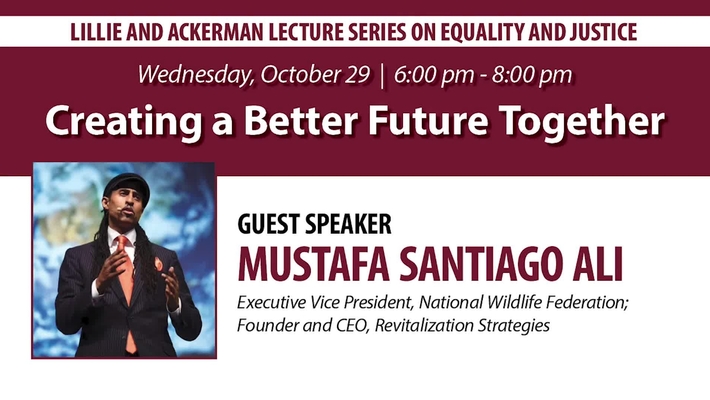 Ackerman Lecture: Creating a Better Future Together