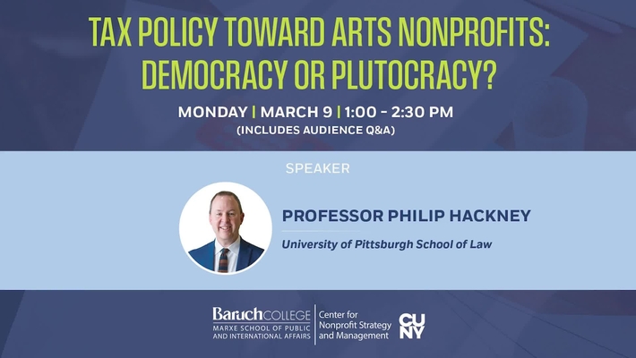 Tax Policy Toward Arts and Nonprofits: Democracy or Plutocracy?