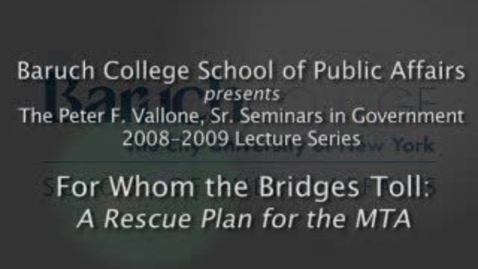 Thumbnail for For Whom the Bridges Toll: A Rescue Plan for the MTA