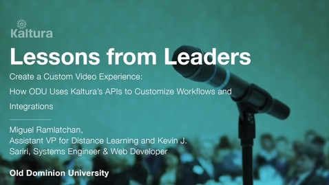 Thumbnail for entry Lessons From Leaders - Old Dominion University