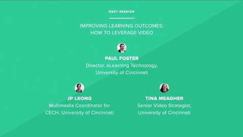 Thumbnail for entry Improving Learning Outcomes: How to Leverage Video - University of Cincinnati