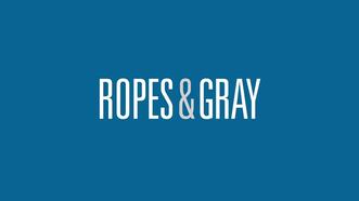 Ropes Gray Company Profile Vault
