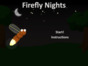 Patterns, Firefly Nights