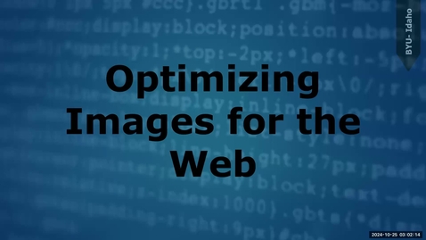 Thumbnail for Optimizing Images for the Web