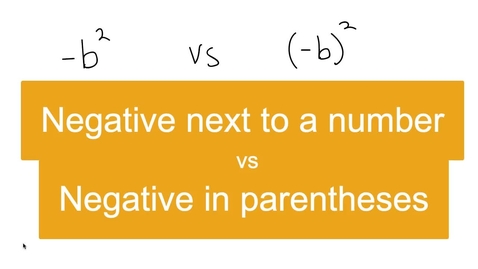 Thumbnail for entry Negative next to a number vs negative in parentheses