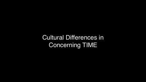 Thumbnail for 04 Cultural differences in Concerning TIME