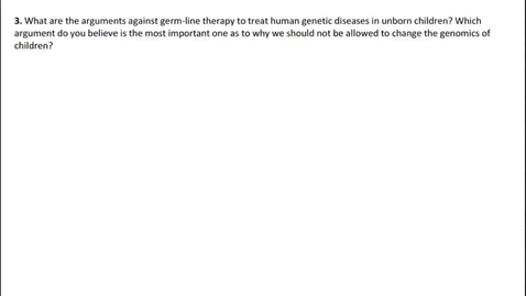 Thumbnail for W10 Capstone Solutions: Genome Editing #3