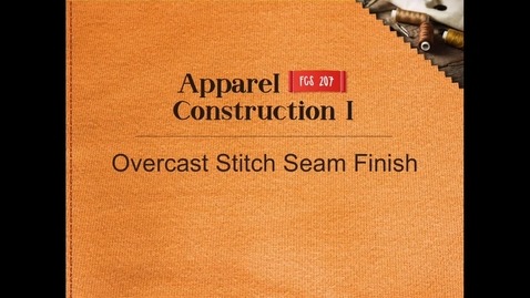 Thumbnail for FCS207_Overcast_Stitch_Seam_Finish