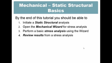 Thumbnail for Mechanical - Static Structural Basics