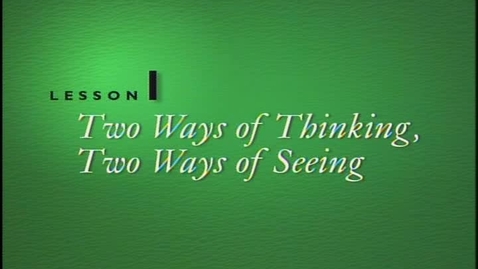 Thumbnail for Lesson 1B - 2 Ways of Thinking and Drawing