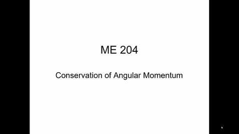 Thumbnail for Conservation of Angular Momentum Rigid Body Kinetics