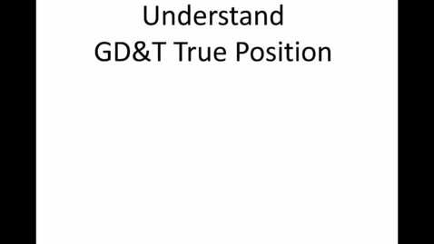 Thumbnail for GDandT True Position