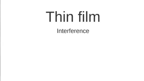 Thumbnail for W03 Thin Film Interference