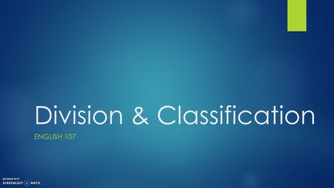 Thumbnail for ENG 107 Division and Classification