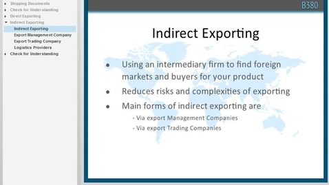 Thumbnail for entry B380 L8 Indirect Exporting